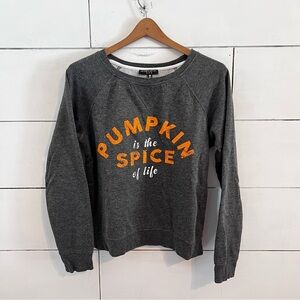 Love Peace & Lazy Days Pumpkin is the Spice of Life Gray Crew Sweatshirt. Size S
